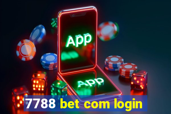 7788 bet com login